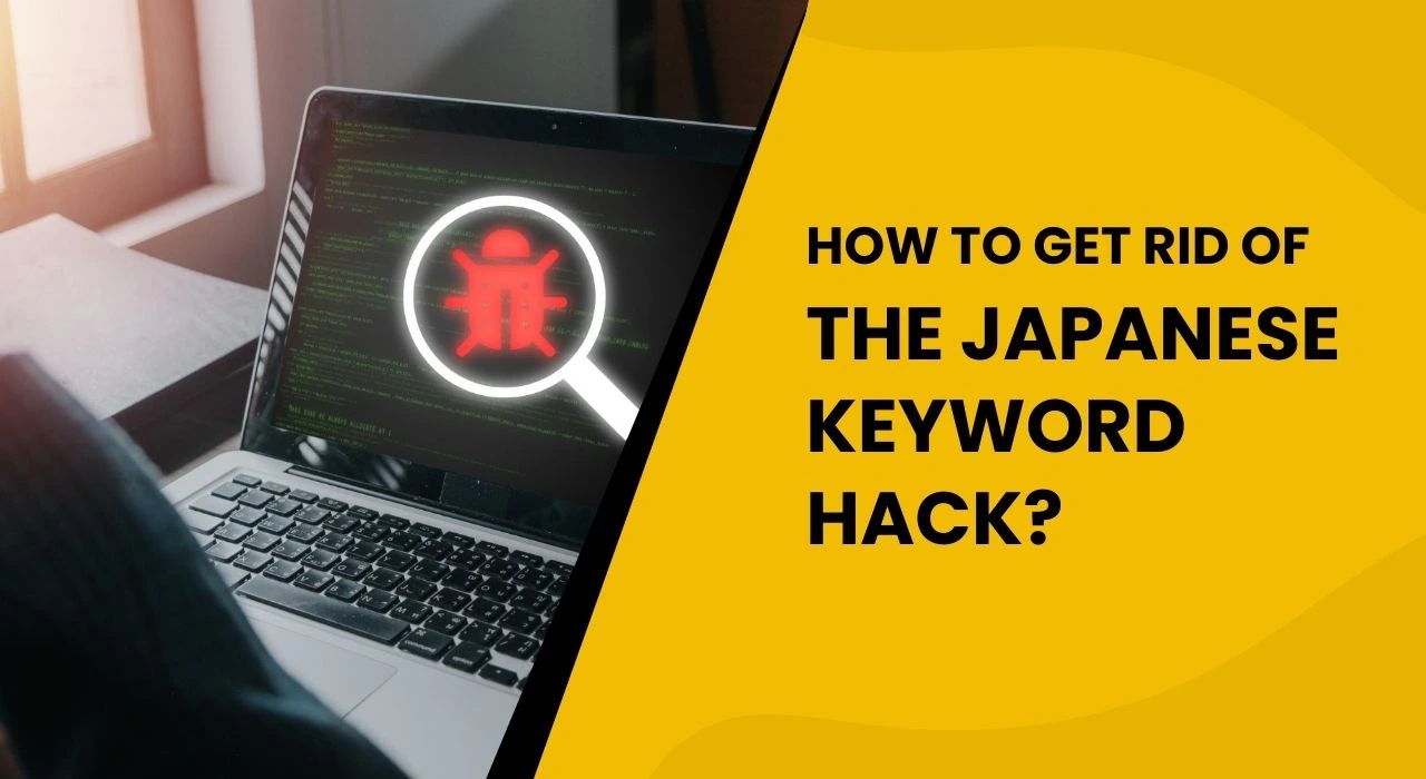 How to Get Rid of the Japanese Keyword Hack?