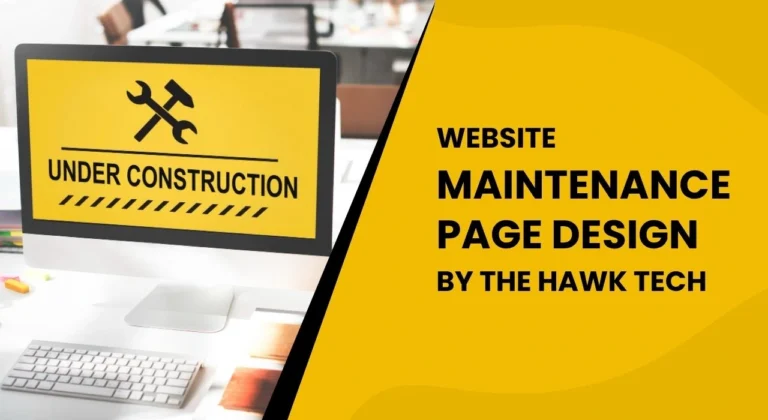 Website Maintenance Page Design By Hawk Tech