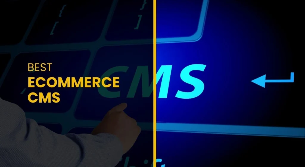 Best eCommerce CMS