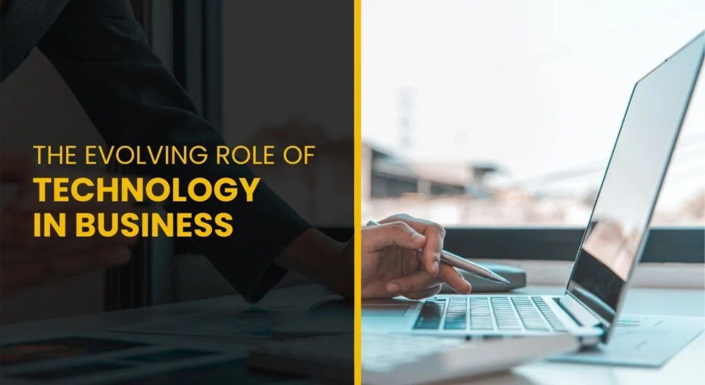 Role of Technology in Business