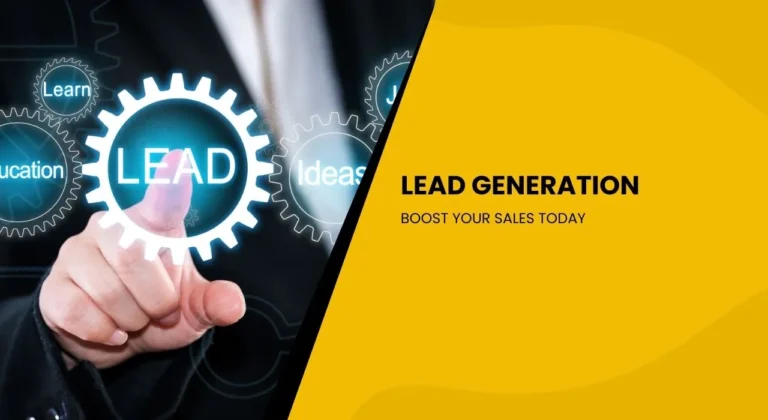 Lead Generation Strategies to Boost Your Sales Today